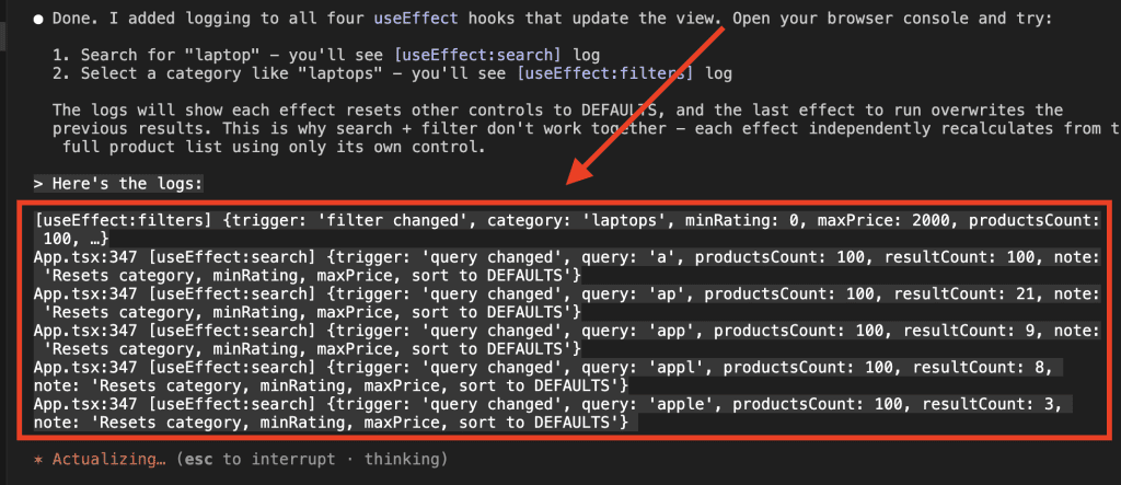 Terminal showing user pasting console logs to Claude, displaying useEffect:filters and useEffect:search log entries that reveal each search keystroke triggers a reset of category, minRating, maxPrice, and sort to DEFAULTS