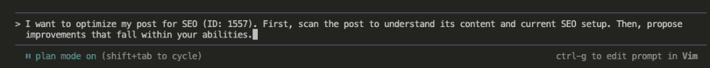 Claude Code prompt in plan mode asking to optimize post ID 1557 for SEO, scanning content and current setup first, then proposing improvements within available abilities