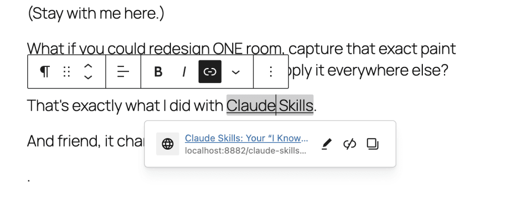 WordPress editor showing "Claude Skills" text linked to the Part 1 article within a paragraph about redesigning with Claude