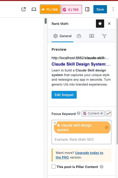 Rank Math SEO panel in WordPress showing SEO score improved to 71/100, with preview displaying new title "Claude Skill Design System:..." and description, focus keyword "claude skill design system" set and highlighted