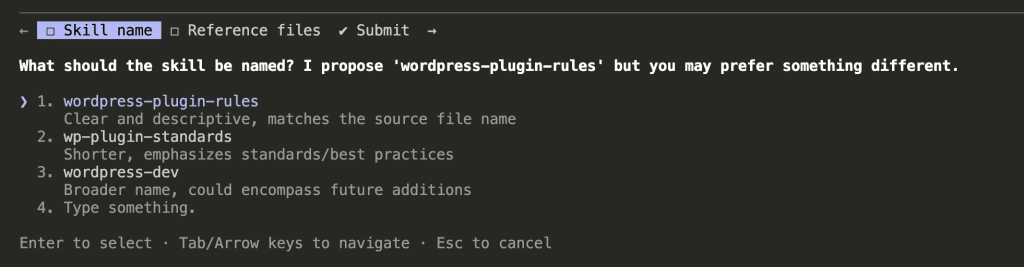 Claude Code asking clarifying questions about skill naming, presenting options like "wordpress-plugin-rules", "wp-plugin-standards", and "wordpress-dev" with navigation instructions