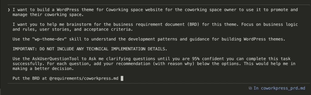 Claude Code terminal showing a detailed prompt requesting a BRD with instructions to use AskUserQuestionTool and ask clarifying questions until 95% confident