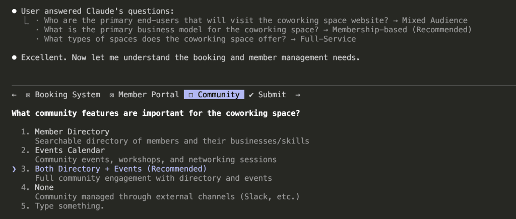 Claude Code showing question "What community features are important for the coworking space?" with options including Member Directory, Events Calendar, Both Directory + Events (Recommended), None, and Type something