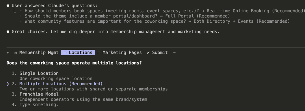 Claude Code asking "Does the coworking space operate multiple locations?" with options: Single Location, Multiple Locations (Recommended), Franchise Model, and Type something