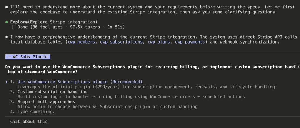 Claude Code showing it explored the Stripe integration and now asks about WooCommerce Subscriptions plugin vs custom subscription handling, with three options and a recommendation