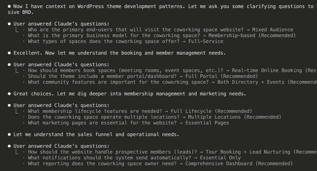Claude Code terminal showing a summary of answered questions including: Target Users → Mixed Audience, Business Model → Membership-based, Space Types → Full-Service, Booking System → Real-time Online Booking, Member Portal → Full Portal, Community → Both Directory + Events, Membership Lifecycle → Full Lifecycle, Locations → Multiple Locations, Marketing Pages → Essential Pages