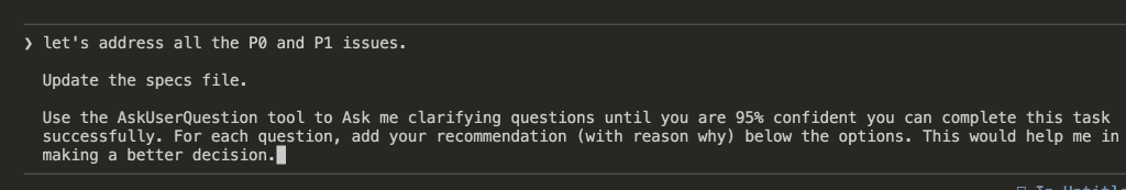 Claude Code terminal showing request to address all P0 and P1 issues with AskUserQuestion tool enabled