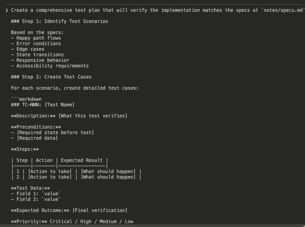 Claude Code terminal showing the prompt to create a comprehensive test plan based on specs, with structured steps for identifying test scenarios and creating detailed test cases with preconditions, steps tables, test data, and priority levels