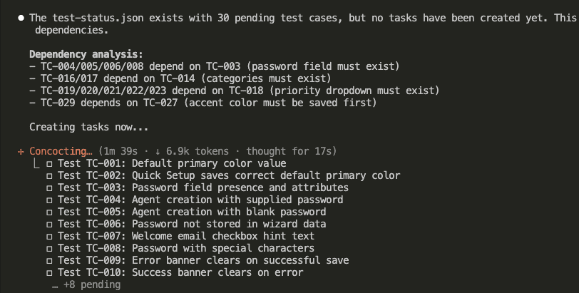Claude Code creating 30 test tasks with dependency analysis showing TC-004/005/006/008 depend on TC-003, TC-016/017 depend on TC-014, and other dependency chains
