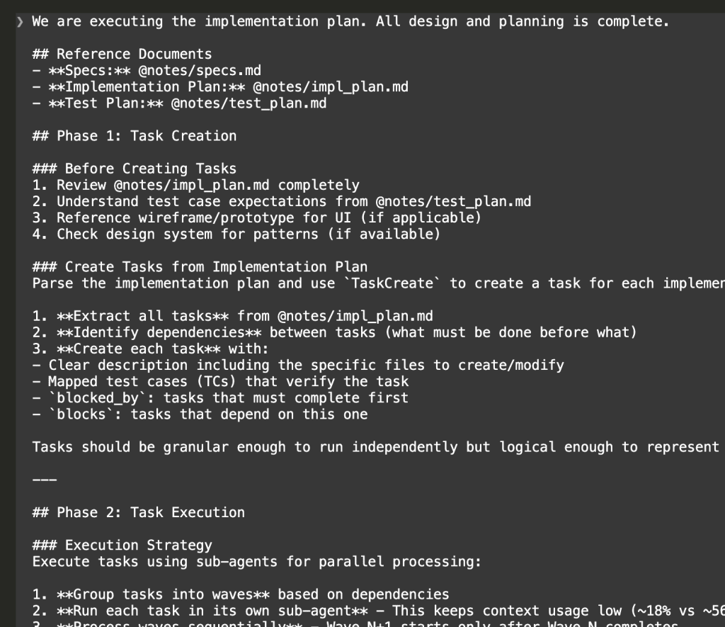 Claude Code terminal showing the comprehensive implementation execution prompt with three phases: Task Creation with dependency tracking, Task Execution using sub-agents in waves for parallel processing, and Completion Summary requirements