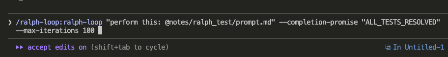 Claude Code terminal showing the ralph-loop command with prompt.md path, completion-promise set to ALL_TESTS_RESOLVED, and max-iterations 100