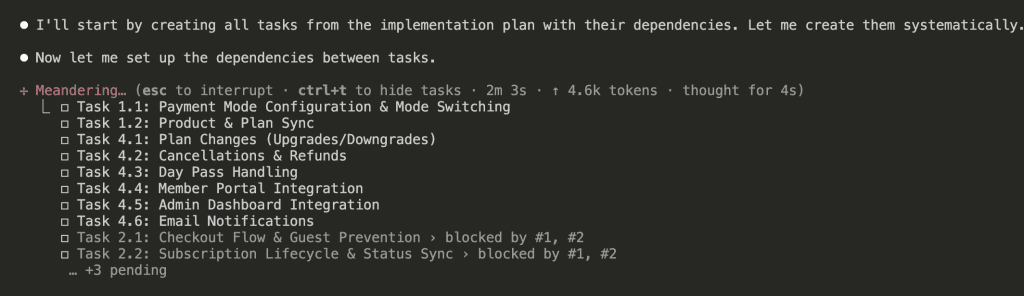 Claude Code showing the task creation process with a list of all tasks including Payment Mode Configuration, Product Sync, Plan Changes, Cancellations, Day Pass Handling, Member Portal, Admin Dashboard, Email Notifications, Checkout Flow, and Subscription Lifecycle with their blocking dependencies