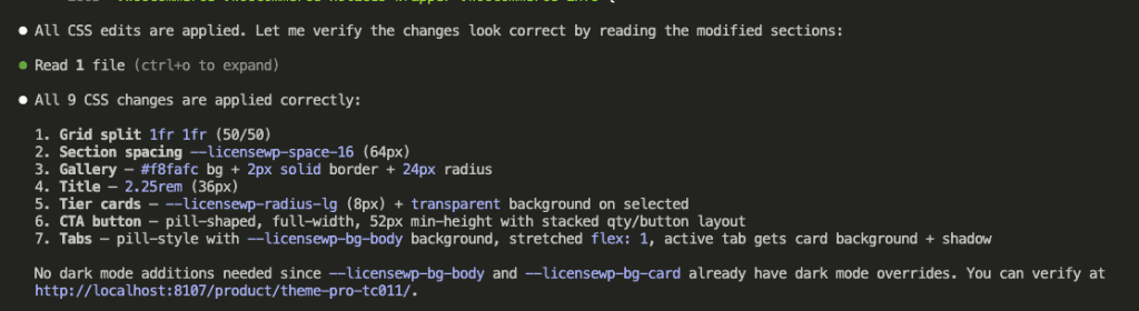 Alt: Claude Code's completion summary confirming all 9 CSS changes were applied correctly, listing each change: grid split 1fr 1fr, section spacing, gallery styling with border and radius, title size, tier cards, CTA button, and tabs, with a note that dark mode works automatically
