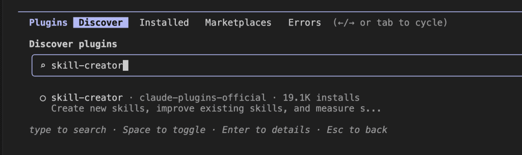Claude Code plugin discovery interface showing the skill-creator plugin by claude-plugins-official with 19.1K installs and description "Create new skills, improve existing skills, and measure s..."