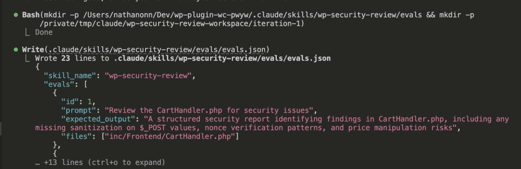 Claude Code terminal showing creation of evals.json file with test cases including prompts like "Review the CartHandler.php for security issues" with expected outputs describing structured security reports identifying $_POST sanitization issues, nonce verification patterns, and price manipulation risks.