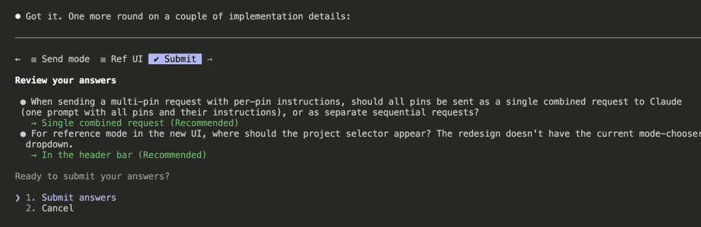 Round 2 of clarifying questions on send mode and reference UI placement