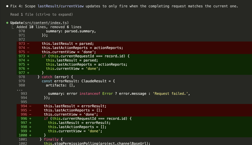 Fix 4: Scoping lastResult/currentView updates behind a currentRequestId check in both success and error paths, preventing stale responses from overwriting current state