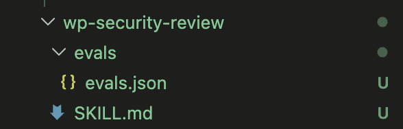 VS Code file explorer showing the wp-security-review skill folder structure with evals subfolder containing evals.json and SKILL.md file.