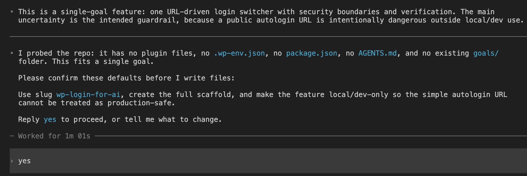 Codex showing the skill's analysis: a single-goal feature with security boundary as the main uncertainty, proposing the slug wp-login-for-ai and asking the user to reply yes to proceed
