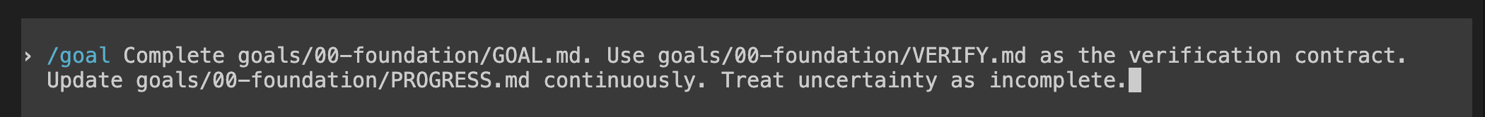 Codex terminal showing the /goal command for 00-foundation pasted into the composer, ready to execute