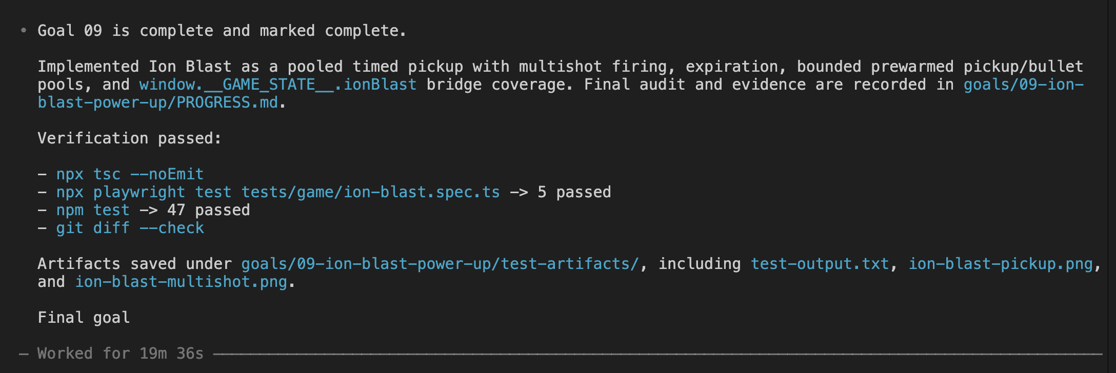 Goal 09 completion — Ion Blast implemented, 47 tests passing, 19m 36s