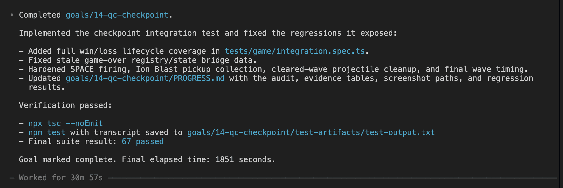 Goal 14 completion — regressions found and fixed, 67 tests passing, integration spec added, ~31 minutes