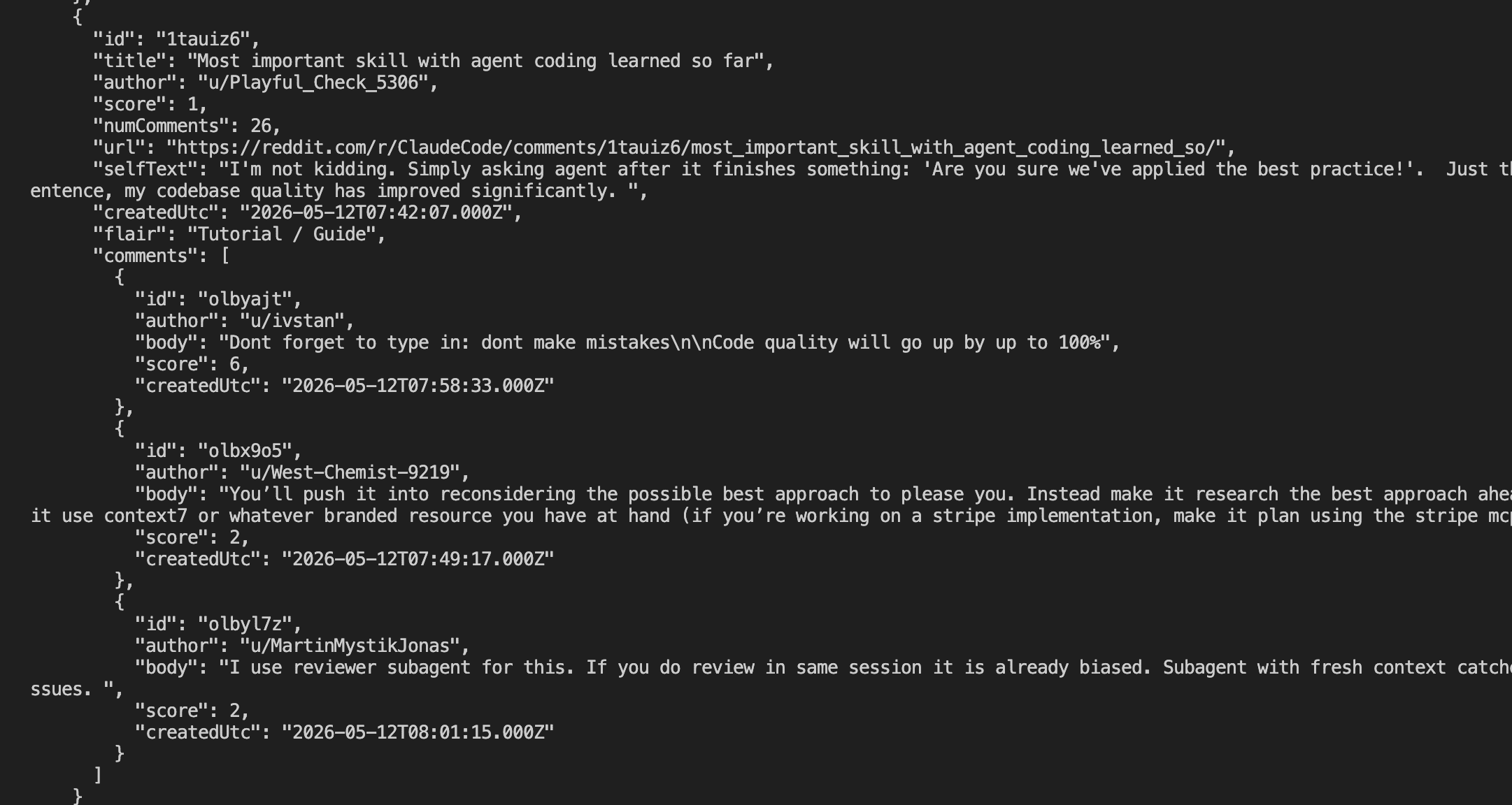 Terminal showing real Reddit post data in JSON format — posts from r/ClaudeCode with titles like "Most important skill with agent coding learned so far", author names, scores, comment counts, URLs, flairs, and nested comment threads with body text and timestamps
