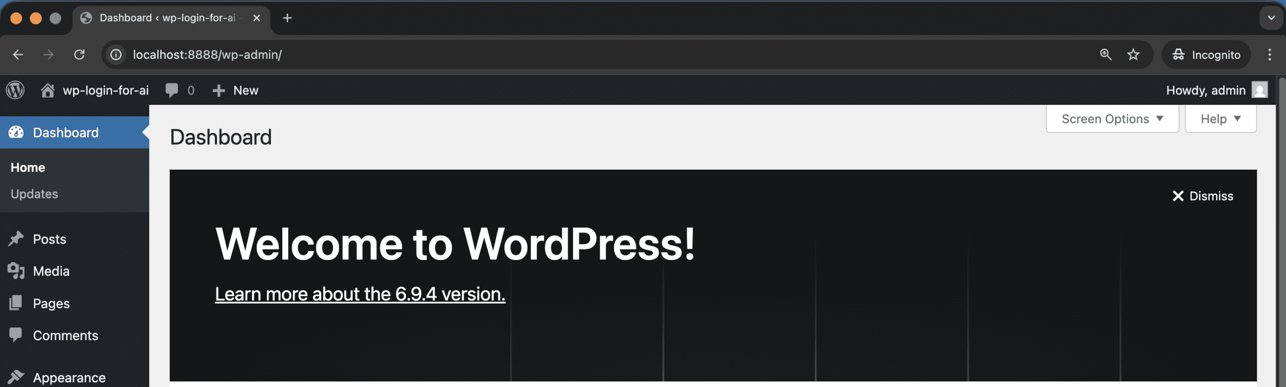 WordPress wp-admin dashboard at localhost:8888/wp-admin showing Howdy admin in the top right corner, the wp-login-for-ai site name, dashboard menu with Posts Media Pages Comments Appearance, and the Welcome to WordPress version 6.9.4 panel