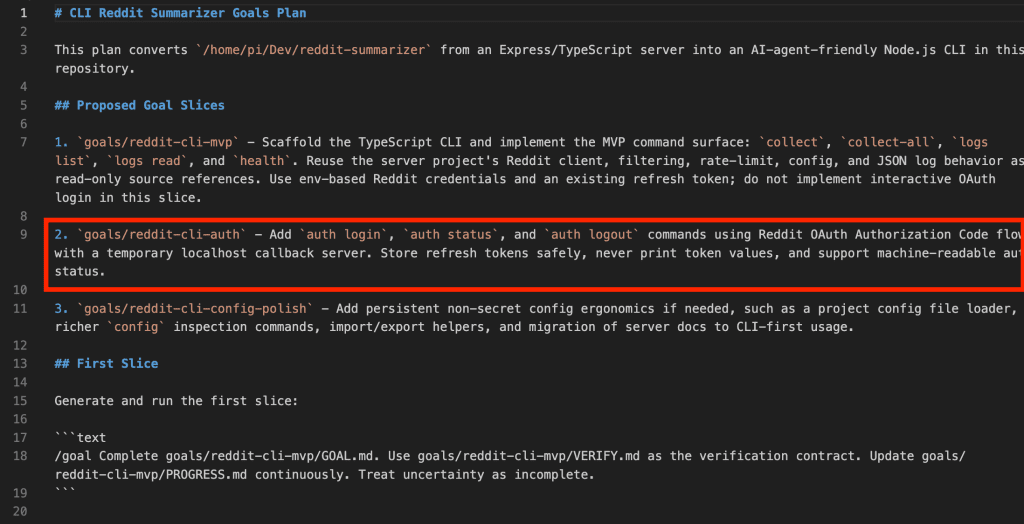 VS Code showing goals-plan.md with three proposed goal slices, the second slice (goals/reddit-cli-auth for OAuth auth commands) highlighted with a red box, indicating the natural next step