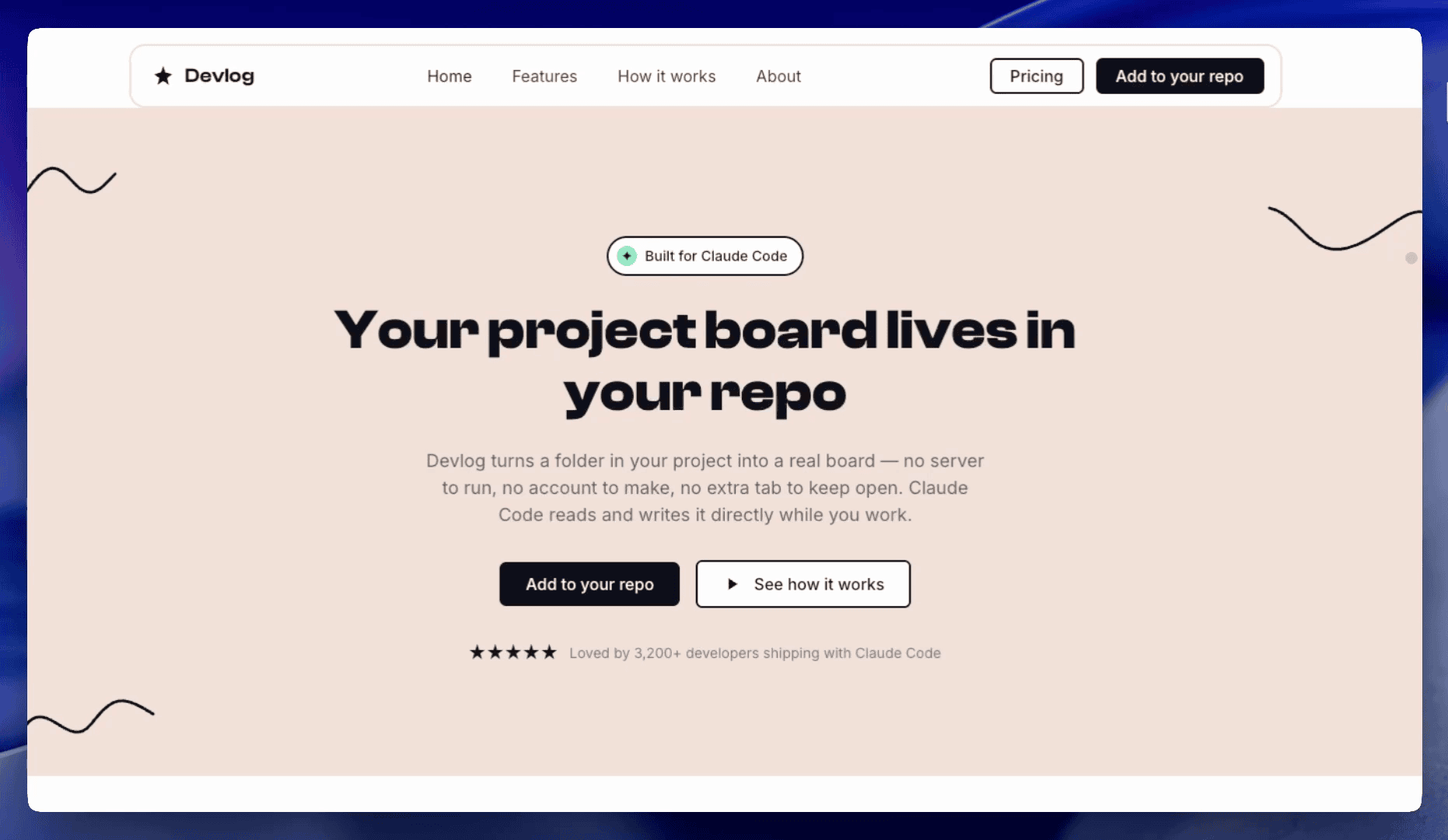 The rendered Devlog landing page hero in the Doodler brand — a floating capsule navigation with Devlog star mark, a peach pastel canvas with hand-drawn wavy doodles in the corners, a mint Built for Claude Code pill, a large Clash Display headline reading Your project board lives in your repo, dual CTAs, and a 5-star social proof line