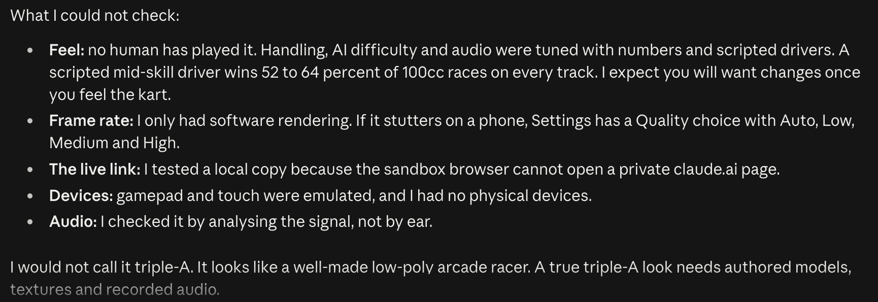 Sonnet 5.5's honest report listing what it could not verify — game feel, frame rate, the live link, physical devices, and audio quality — followed by the line "I would not call it triple-A. It looks like a well-made low-poly arcade racer."