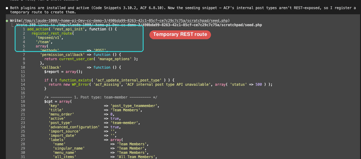 Claude Code writing and activating the temporary snippet — with "Temporary REST route" callout label