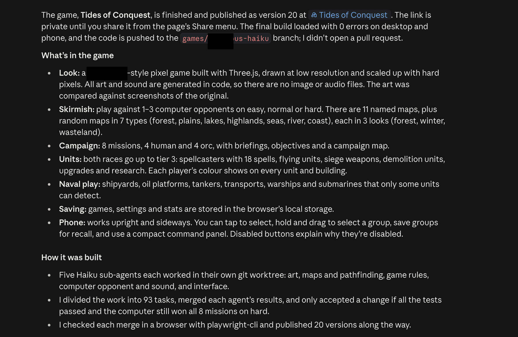 The main agent's final report: Tides of Conquest finished and published as version 20, followed by a list of what's in the game, from skirmish and campaign to naval play and phone support, and how it was built, with five Haiku workers, 93 tasks and every merge checked in a browser, with the original game's name and part of the branch name blacked out